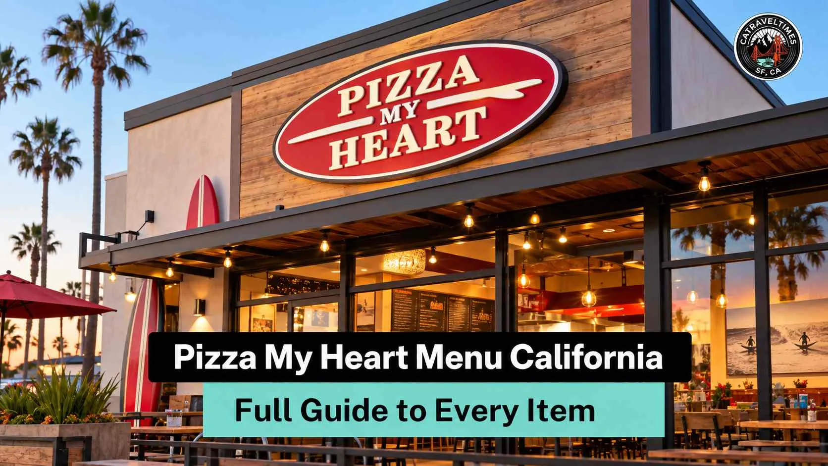 Pizza My Heart Menu California: Prices, Slices & Full Guide 1 Pizza My Heart Menu California